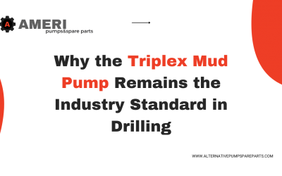 Why the Triplex Mud Pump Remains the Industry Standard in Drilling