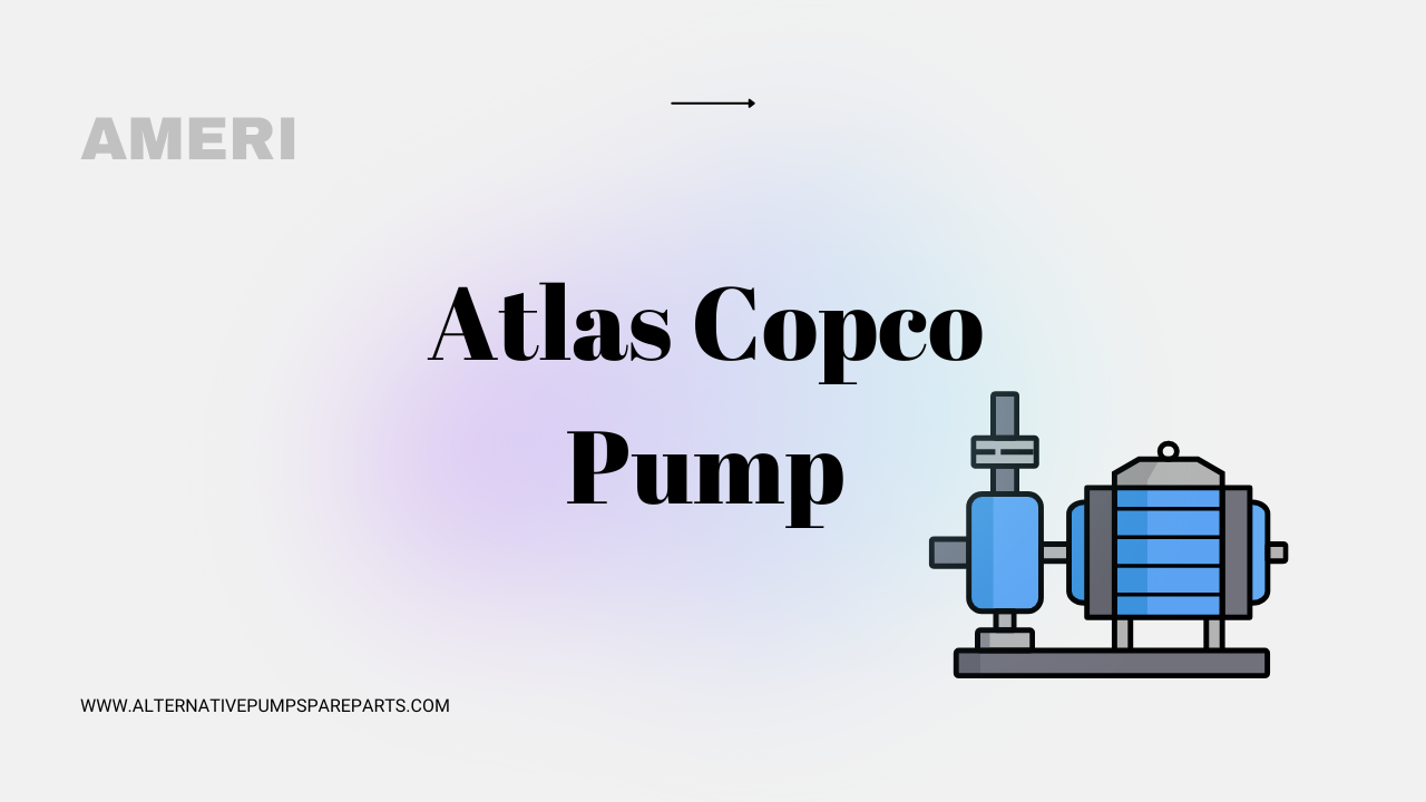 Atlas Copco pump